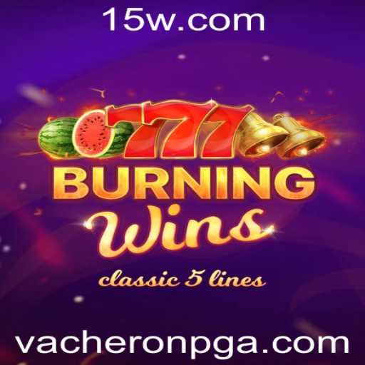 BurningWins: Um Mergulho no Mundo do Jogo